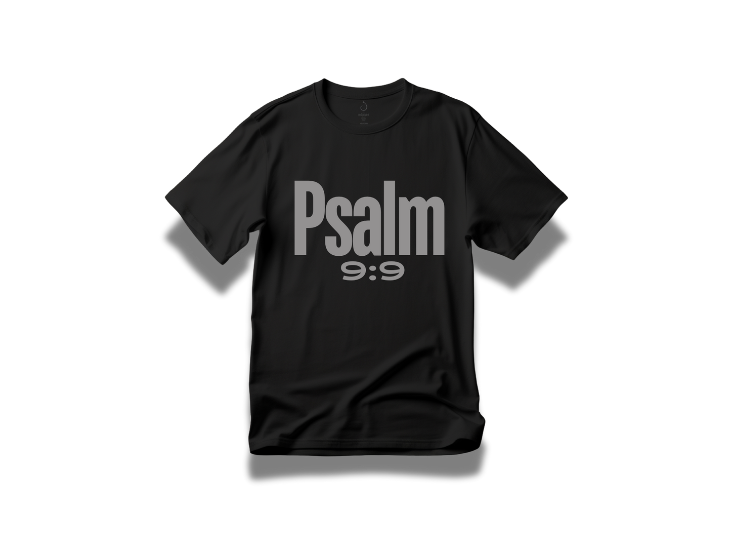 Psalm 9:9- Christian Shirt